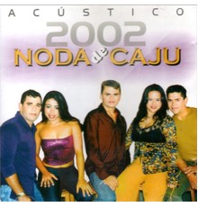 Noda de Cajú - Acústico (Acústico)