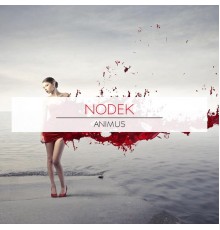 Nodek - Animus (Original Mix)