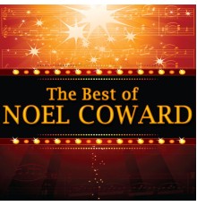 Noel Coward - The Best Of