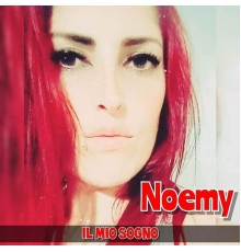 Noemy - Il mio sogno