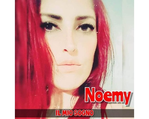 Noemy - Il mio sogno