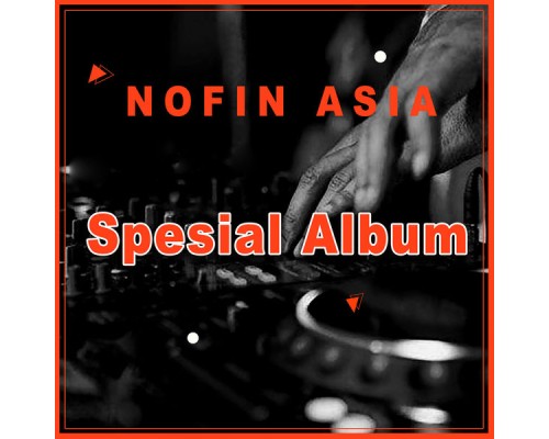 Nofin Asia - Spesial Album