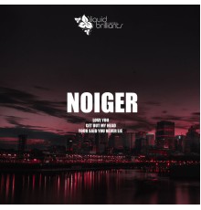 Noiger - Love You