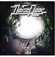 Noisefloor - Find The Light // Roller