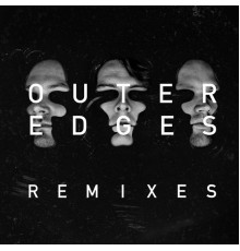 Noisia - Outer Edges Remixes