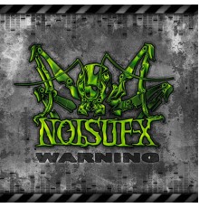 Noisuf-X - Warning