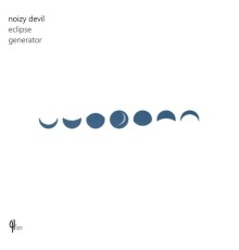 Noizy Devil - Eclipse / Generator