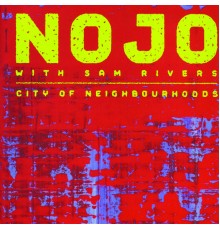 Nojo - City Of Neighbourhoods