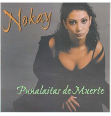 Nokay - Puñalaitas de Muerte