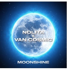 Nolita & Van Cosmic - Moonshine