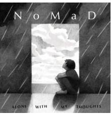 Nomad - Alone with My Thoughts