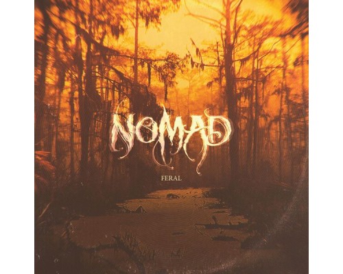 Nomad - Feral