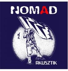 Nomad - Akusztik (Akusztik)