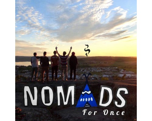 Nomads - For Once