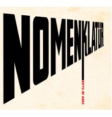 Nomenklatür - Gifts of Ages