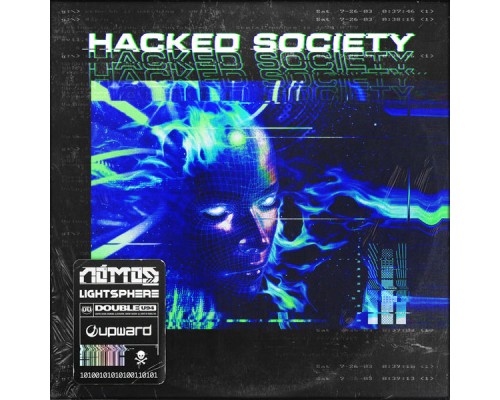 Nómos and Lightsphere - Hacked Society