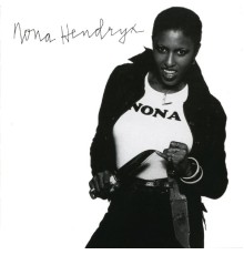 Nona Hendryx - Nona Hendryx