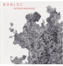 Nonloc - Between Hemispheres