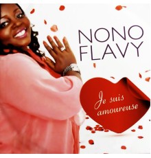 Nono Flavy - Je suis amoureuse