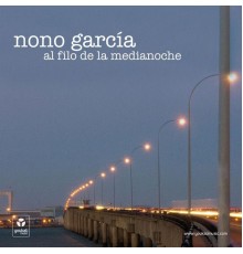 Nono García - Al Filo De La Medianoche
