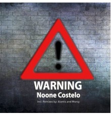 Noone Costelo - Warning