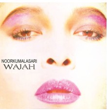 Noorkumalasari - Wajah