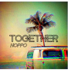 Noppo - Together