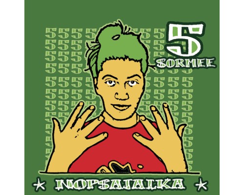 Nopsajalka - 5 Sormee