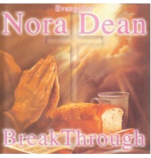 Nora Dean - Breakthrough