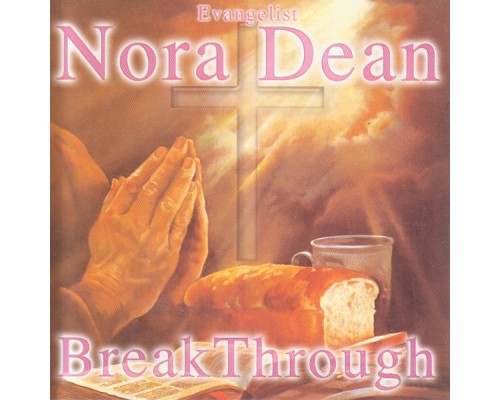 Nora Dean - Breakthrough