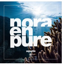 Nora En Pure - Aquatic