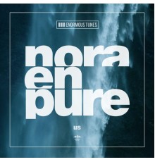 Nora En Pure - Us