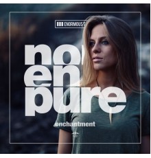 Nora En Pure - Enchantment