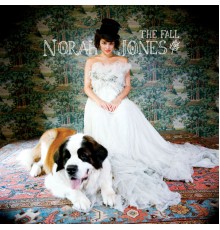 Norah Jones - The Fall