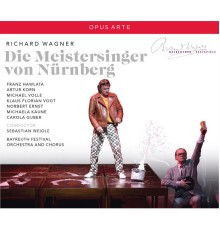 Norbert Ernst, Michael Volle, Klaus Florian Vogt, Franz Hawlata - Wagner: Die Meistersinger von Nürnberg, WWV 96