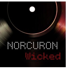 Norcuron - Wicked