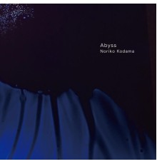 Noriko Kodama - Abyss