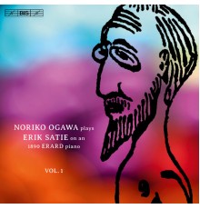Noriko Ogawa - Erik Satie : Piano Music, Vol. 1