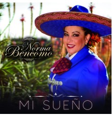 Norma Bencomo - Mi Sueño