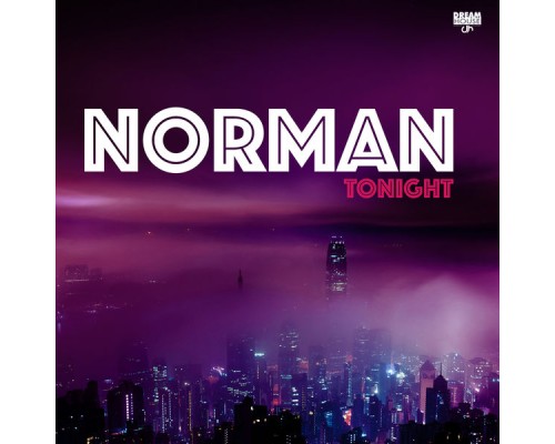 Norman - Tonight  (The Mixes)