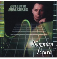 Norman Learo - Eclectic Measures