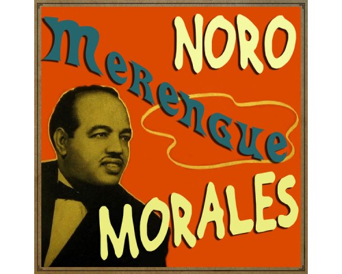 Noro Morales - Merengue