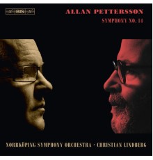 Norrköping Symphony Orchestra, Christian Lindberg - Allan Pettersson : Symphony No. 14