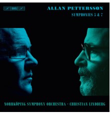 Norrköpings Symfoniorkester - Christian Lindberg - Allan Pettersson : Symphonies Nos. 5 & 7