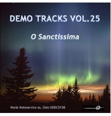 Norsk Noteservice Wind Orchestra - Vol. 25: O Sanctissima - Demo Tracks