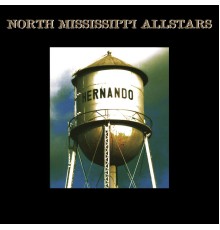 North Mississippi Allstars - Hernando