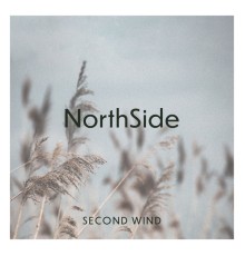 Northside - Second Wind