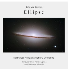 Northwest Florida Symphony Orchestra & Devin Patrick Hughes - John Van Geem's Ellipse