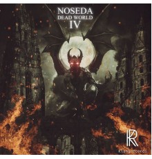 Noseda - Dead World IV