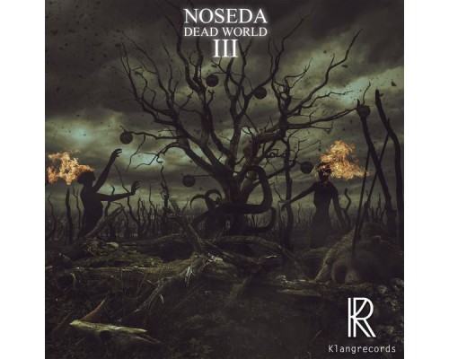 Noseda - Dead World III